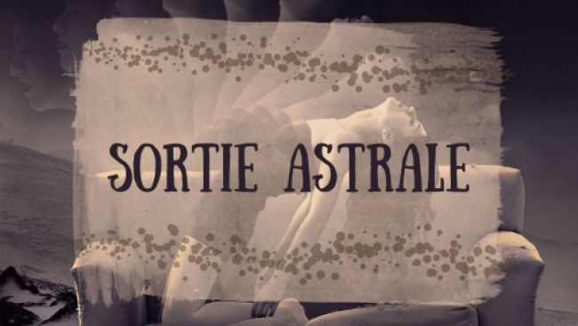 Sortie astrale